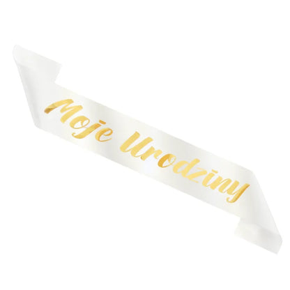 Szarfa urodzinowa biało-złota – 3 warianty (Moje Urodziny / Happy Birthday / 18 Urodziny) 10 × 160 cm - Moje Urodziny