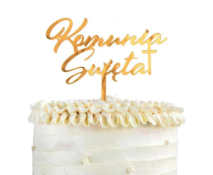 Topper na Tort – Komunia Święta | Złota Dekoracja Akrylowa 18 x 14 cm